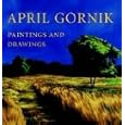 April Gornik: Paintings and Drawings