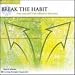 Break The Habit (Paraliminal CD)