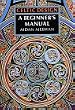 Celtic Design: A Beginner's Manual