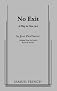 No Exit: A Play in One Act
