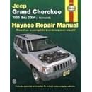 Haynes Repair Manual: Jeep Grand Cherokee, 1993 thru 2004- All Models