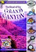 The Ghost of the Grand Canyon (Real Kids, Real Places)