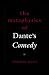 Search : THe Metaphysics of Dante's Comedy