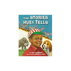 The Stories Huey Tells