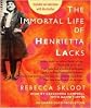 The Immortal Life of Henrietta Lacks Publisher: Random House Audio; 1 Una edition