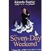 The Seven-day Weekend: A Better Way to Work in the 21st Century