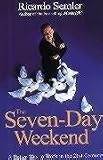The Seven-day Weekend