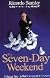 The Seven-day Weekend