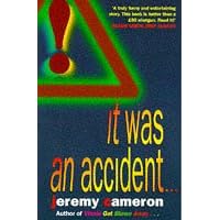 It Was an Accident