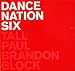 Dance Nation Vol.6: Mixed By Tall Paul & Brandon Block