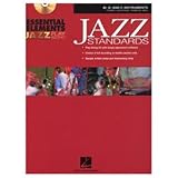 Hal Leonard Essential Elements Jazz Play Along Jazz Standards (Bb, Eb and C Instruments) Book and CD