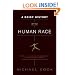 A Brief History of the Human Race