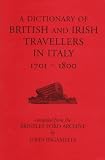 Review Paul Mellon Centre BA  / A Dictionary of British and Irish Travellers in Italy, 1701-1800 (Paul Mellon Centre for Studies in Britis)