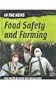 Food Safety and Farming (In the News)