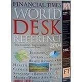 Financial Times world desk reference
