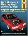 Haynes Ford Mustang (1979-1993) & Mercury Capri (1979-1986) Automotive Repair Manual
