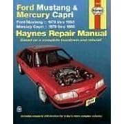 Ford Mustang Mercury Capri Automotive Repair Manual (Haynes Automotive Repair Manuals)