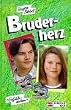 Bruderherz. Gef�hlssachen. ( Ab 13 J.)