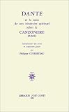 Dante et la suite de son itinéraire spirituel selon le Canzoniere (Rime)