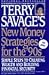 Terry Savage's New Money Strategies for the '90s: Simple Steps to Creating Wealth and Building Financial Security