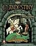 Clandestiny: The Official Strategy Guide (Secrets of the Games Series)