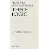 Theo-Logic, vol. 2: Truth of God
