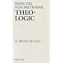 Theo-Logic, vol. 2: Truth of God