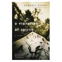 Visitation of Spirits: A Novel