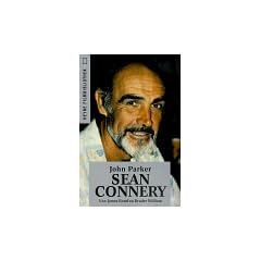 Sean Connery. Von James Bond zu Bruder William.