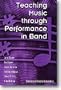 Teaching Music through Performance in Band, Vol. 6