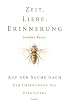 Zeit, Liebe, Erinnerung