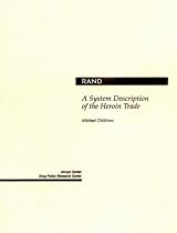 A System Description of the Heroin Trade