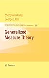 Generalized measure theory