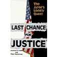 Last Chance for Justice: The Juror's Lonely Quest