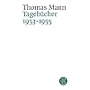 Thomas Mann. Tageb�cher: Tageb�cher 1953 - 1955