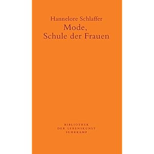 Mode, Schule der Frauen