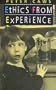 Ethics from Experience (Jones and Bartlett Series in Philosophy)