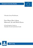 Pour Mwan Mon Lalang Maternel i Al avek Mwan Partou: A Sociolinguistic Study on Attitudes Towards Seychellois Creole (European University Studies: Series Xxi: Linguistics)
