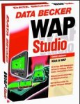Goldene Serie. Wap Studio. CD- ROM fuer Windows 95/98/2000/ NT . Wap Pages fuer Handys-