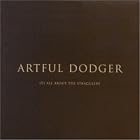 Click here to buy It's All About the Stragglers by  Artful Dodger U.K. .