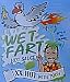 Wet Fart Hot Sauce XX Hot with Pooh - 5 FL OZ BOTTLE - PRICE INCLUDES FREE SHIPPING & HANDLING!