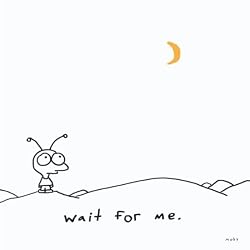 Wait For Me