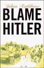 Blame Hitler