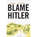 Blame Hitler