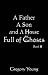 A Father A Son and A House Full of Ghosts, Book II