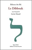 Le Dibbouk : Entre deux mondes
