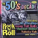 The 50's Decade: Rock 'n' Roll