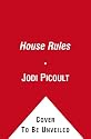 House Rules: A Novel