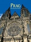 Prag - Die Goldene Stadt: Ein Bildband