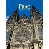 Prag - Die Goldene Stadt: Ein Bildbandvon "Harald Salfellner"